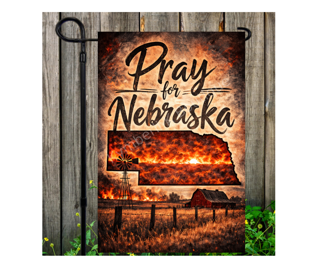 Nebraska Strong Garden Flag | Pray for Nebraska Flag | Nebraska Wildfire Support | Firefighter Tribute Flag | Nebraska State Garden Flag | 12x18 Outdoor Flag