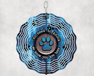 Wind Spinner Porch Yard Garden Ornament 10 Inch Size Blue Paw Print No Knock Know You Are Here