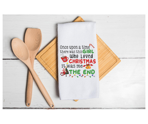 Waffle Towel Kitchen Bath 16" X 24" Girl Loved Christmas It was Me The End