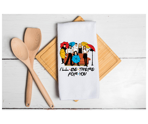 Waffle Towel Kitchen Bath 16" X 24" FRIENDS I'll Be There For You