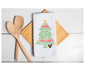 Waffle Towel Kitchen Bath 16" X 24" Santa Squeezes Jolliest A$$holes Squirrel Christmas